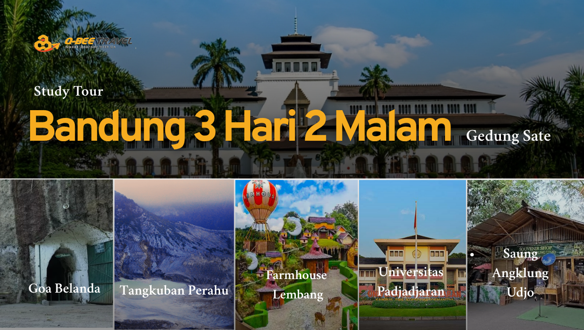 Paket Study Tour Bandung 3 Hari 2 Malam